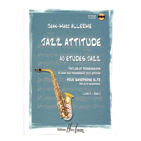 Jean-Marc Allerme Jazz Attitude Livre 2 - 40 Etudes Jazz