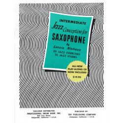 Lennie Niehaus Intermediate Jazz Conception For Saxophone AVEC CD.