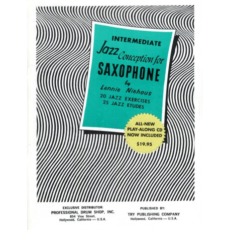 Lennie Niehaus Intermediate Jazz Conception For Saxophone AVEC CD.