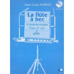 Jean-Louis Margo La Flûte à Bec à l'École de Musique Volume 2