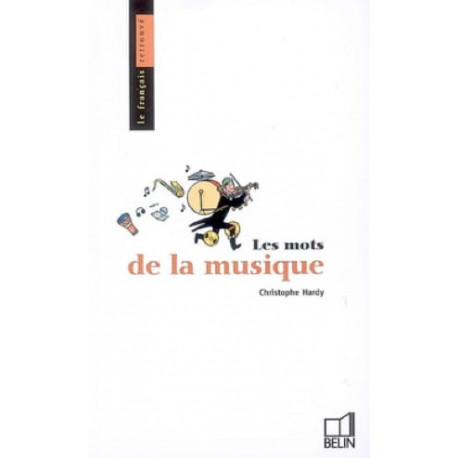 Les mots de la musique Christophe HARDY