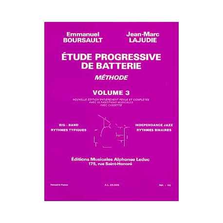 BOURSAULT - LAJUDIE Etude Progressive de Batterie - Méthode Volume 3