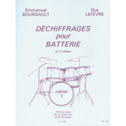 BOURSAULT - LEFEVRE Déchiffrages pour Batterie Volume 1