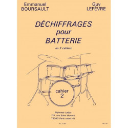 BOURSAULT - LEFEVRE Déchiffrages Pour Batterie Volume 2