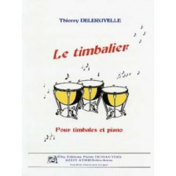 Thierry Deleruyelle Le Timbalier