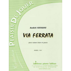 Andre Guigou Via ferrata caisse claire et piano