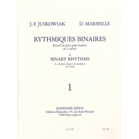 Juskowiak / Marseille Rythmiques Binaires Volume 1