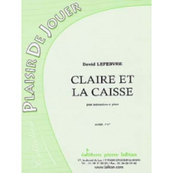 David Lefebvre Claire Et la Caisse