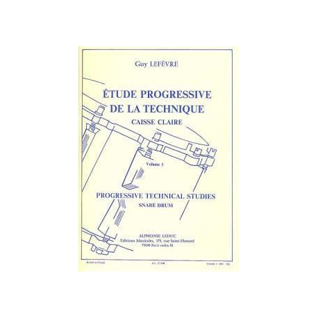 Guy Lefèvre Etude Progressive de la Technique Volume 1