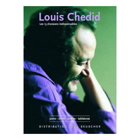 Louis Chedid Les 15 Chansons Indispensables