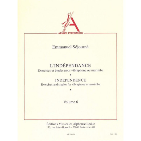 Emmanuel Séjourné Indépendance Volume 6