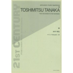 Toshimitsu Tanaka Two Movements For Marimba