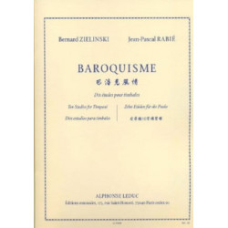 Bernard Zielinski & Jean-Pascal Rabié Baroquisme, Dix Etudes Pour Timbales