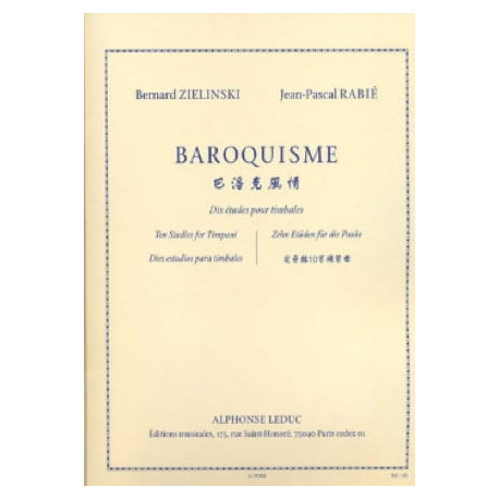 Bernard Zielinski & Jean-Pascal Rabié Baroquisme, Dix Etudes Pour Timbales