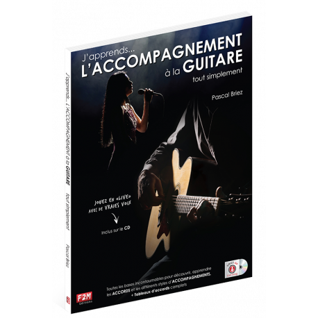 J'apprends L'ACCOMPAGNEMENT A LA GUITARE