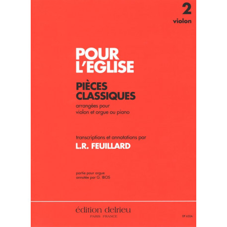 FEUILLARD Pour L'église Vol.2 - Violon, Violoncelle, Orgue ou Piano