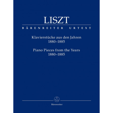 LISZT Piano Pieces - 1880-1885