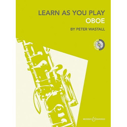 Peter Wastall Learn as You Play Oboe Avec CD.