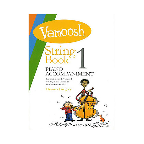 Vamoosh strings - Book 1 accompagnement piano