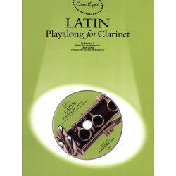 Guest Spot - Latin Playalong For Clarinet AVEC CD.