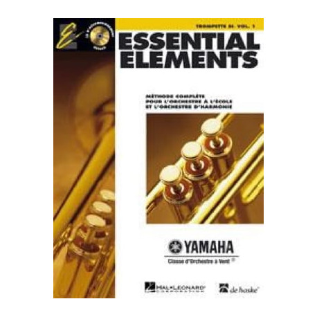 Essential Elements. Trompette Sib Volume 1