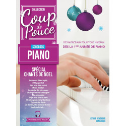 COUP DE POUCE Noël Songbook Piano - Spécial Chants de Noël