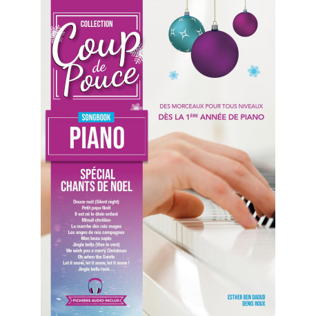 COUP DE POUCE Noël Songbook Piano - Spécial Chants de Noël