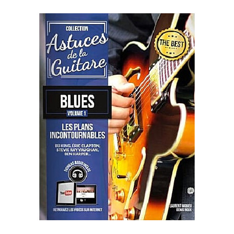 COUP DE POUCE Astuces de la guitare blues volume 1 AVEC CD