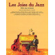 LES JOIES DU JAZZ The Joy Of Jazz (French Edition)~ Album Instrumental (Piano Solo et Guitare) VOL.1