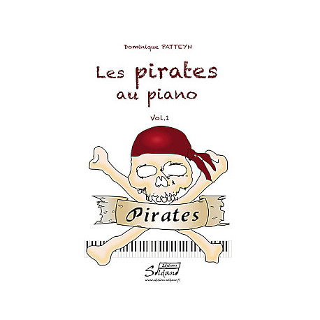 Les Pirates au piano PATTEYN Dominique (1960) Partitions Piano 2 mains