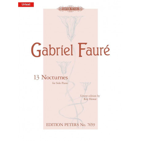 FAURÉ 13 Nocturnes