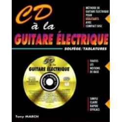 Tony March CD A la Guitare Eléctrique AVEC CD.