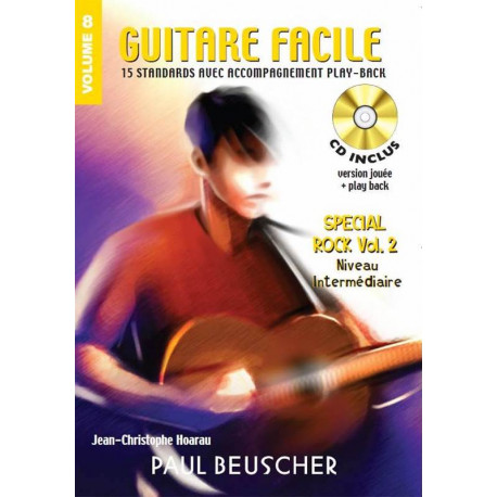 Guitare Facile Volume 8 - Spécial Rock 2 AVEC CD.