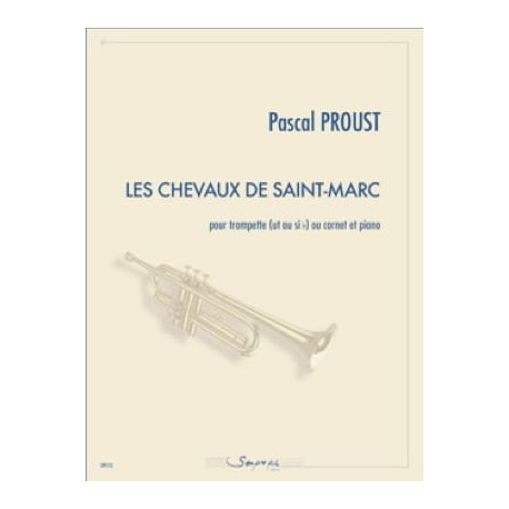 Pascal Proust Les chevaux de Saint-Marc