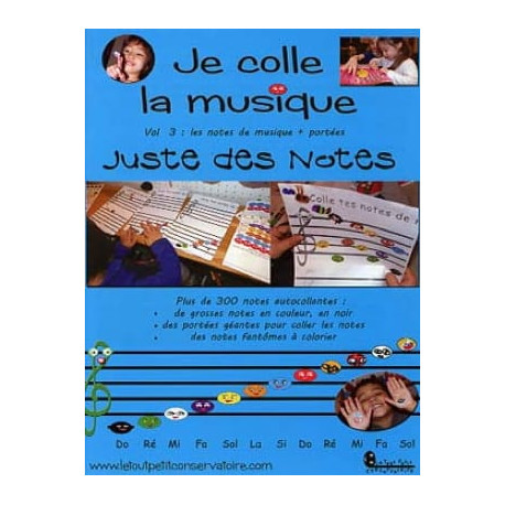 TOUT PETIT CONSERVATOIRE Je colle la musique - Volume 3