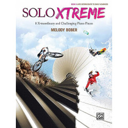Solo Xtreme - Book 6 : 8 X-traordinary and challenging piano pieces