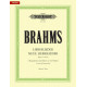 BRAHMS Liebeslieder und neue Liebeslieder - Opus 52 et 65