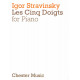 STRAVINSKY Les 5 Doigts