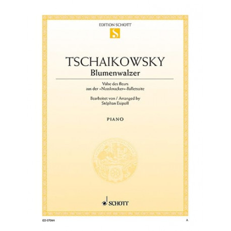 TCHAIKOVSKY Blumenwalzer VALSE DES FLEURS