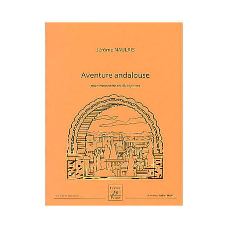 Naulais Jerome Aventure Andalouse