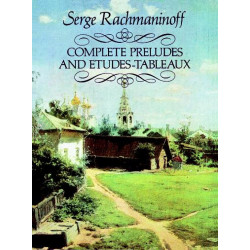 RACHMANINOV Complete Prelude And Etudes-Tableaux