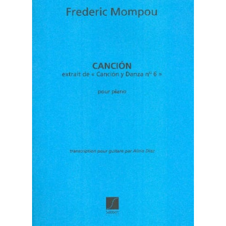 Federico Mompou Cancion y Danza n° 6 - Guitare