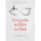 CORDO VAUDE MORLOT TOUJOURS UN TRUC A BOSSER A LA GUITARE