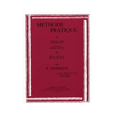 MAZAS Méthode Pratique D'après Mazas Volume 1