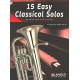 15 Easy classical solos AVEC CD.