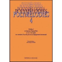 Polymélodies Volume 4 Voix Egales