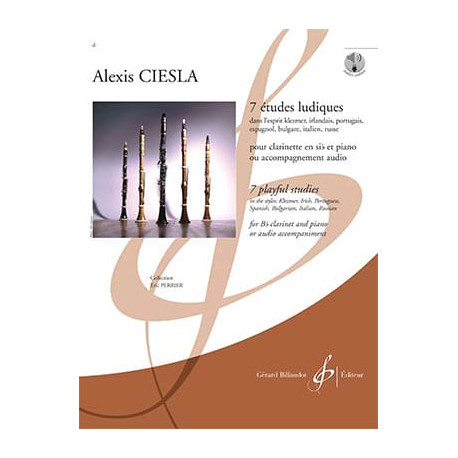 Alexis Ciesla 7 Etudes Ludiques - Clarinette