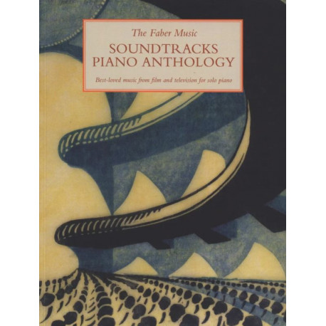 The Faber Music Soundtracks Piano Anthology