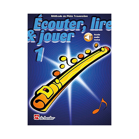 ECOUTER LIRE & JOUER METHODE + CD VOL 1 Flûte enseignement