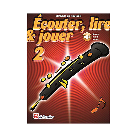 ECOUTER LIRE & JOUER METHODE + AUDIO VOL 2 Hautbois enseignement